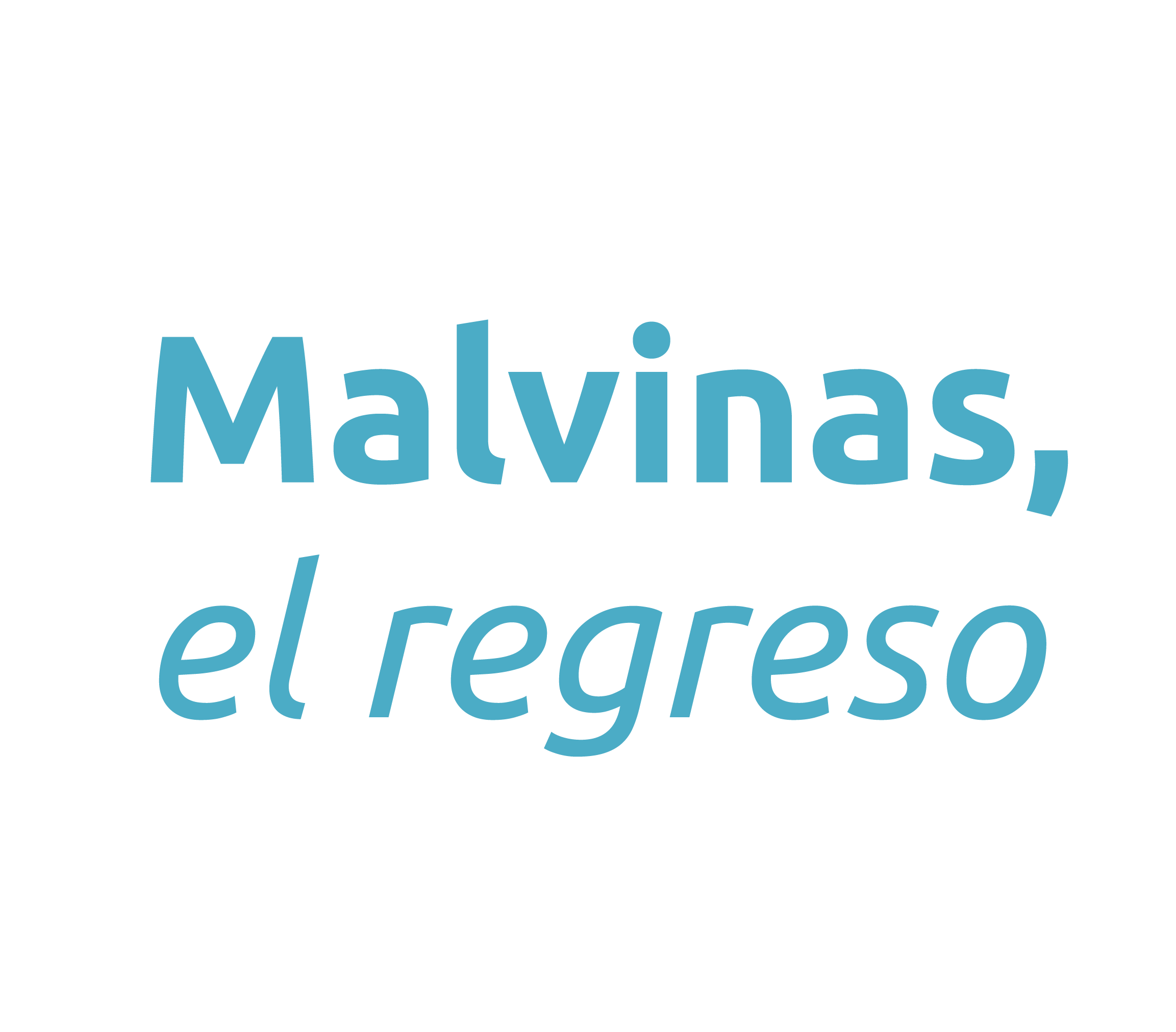 Malvinas, el regreso